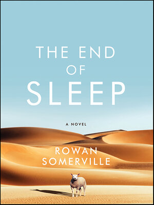 cover image of The End of Sleep